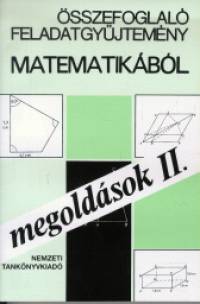 Gimes Gyrgyn  (Szerk.) - sszefoglal feladatgyjtemny matematikbl