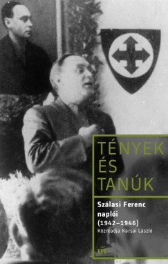 Karsai Lszl  (sszell.) - Szlasi Ferenc napli (1942 - 1946)