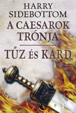 Harry Sidebottom - Tz s kard