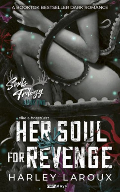 Harley Laroux - Her Soul for Revenge