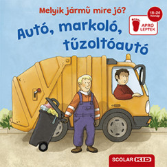 Cornelia Frank - Melyik jrm mire j? - Aut, markol, tzoltaut