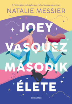 Natalie Messier - Joey Vasquez második élete