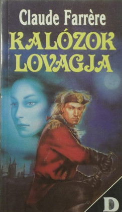 Claude Farrre - Kalzok lovagja