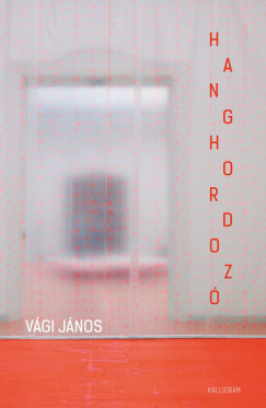Vgi Jnos - Hanghordoz