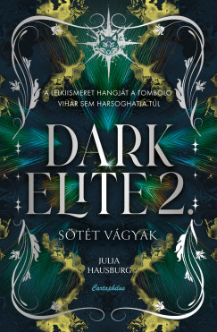 Julia Hausburg - S�t�t v�gyak - Dark Elite 2.