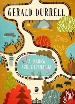 Gerald Durrell - A Brka szletsnapja