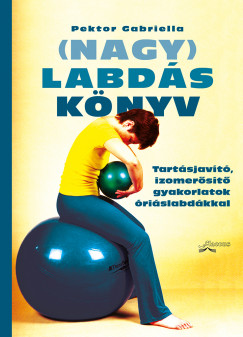 Pektor Gabriella - (Nagy)Labdsknyv