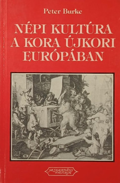 Peter Burke - Npi kultra a kora jkori Eurpban