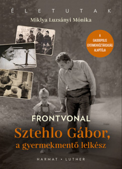 Miklya Luzs�nyi M�nika - Frontvonal