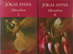 J�kai Anna - Elbesz�ltem I-II.