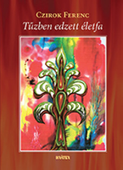 Czirok Ferenc - Tzben edzett letfa