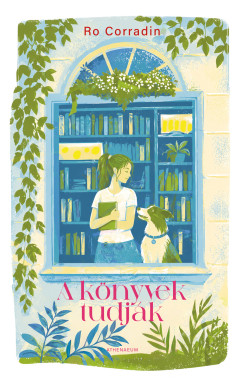 Ro Corradin - A könyvek tudják - Eljön a pillanat, amikor a kezünkbe vesszük a sorsunkat