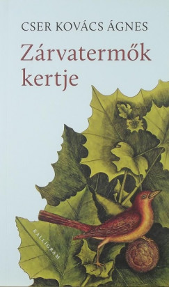 Cser Kovcs gnes - Zrvatermk kertje