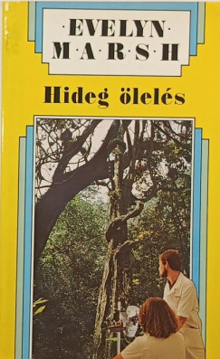 Evelyn Marsh - Hideg �lel�s