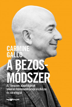Carmine Gallo - A Bezos-mdszer