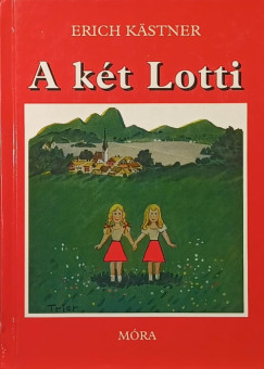 Erich Kästner - A két Lotti