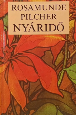 Rosamunde Pilcher - Nyáridő