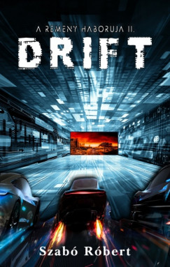 Szabó Róbert - Drift