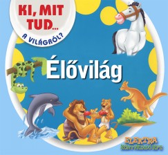 lvilg - Ki, mit tud a vilgrl?