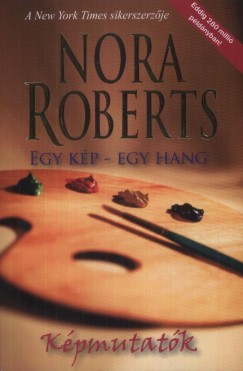 Nora Roberts - Képmutatók