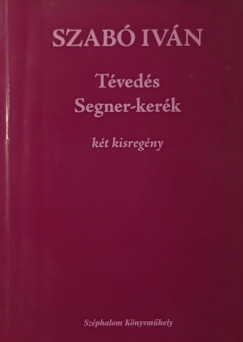 Szabó Iván - Tévedés Segner-kerék
