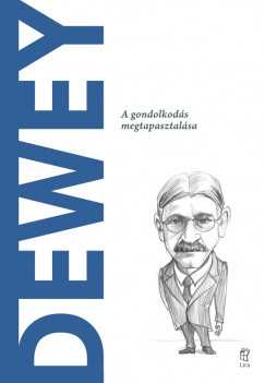 Andrea Parravicini - Dewey - A gondolkods megtapasztalsa