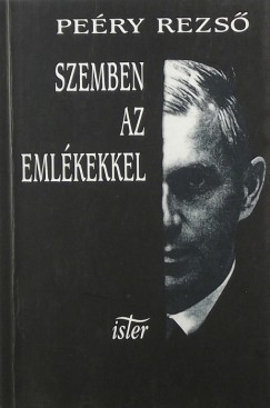 Pery Rezs - Szemben az emlkekkel