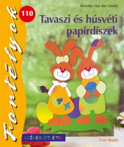 Kerstin Van Der Linde - Tavaszi s hsvti paprdszek