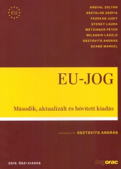 Osztovits Andrs  (Szerk.) - Eu-jog