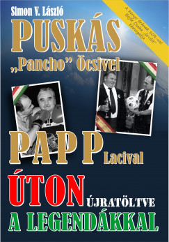 Simon V. L�szl� - �ton �jrat�ltve a legend�kkal