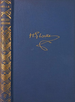 Hubert G. Wells - Emberek a holdban