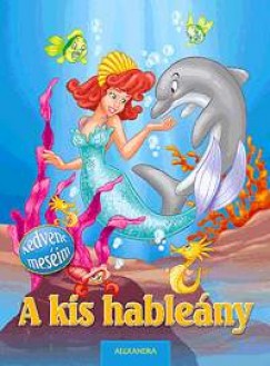 A kis hableny - Kedvenc mesim
