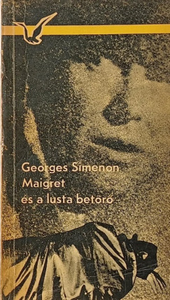 Rejtő Jenő - Maigret és a lusta betörő