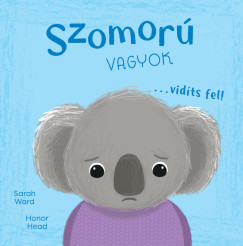 Honor Head - �n �s az �rz�seim - Szomor� vagyok... vid�ts fel!