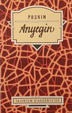 Alekszandr Szergejevics Puskin - Anyegin