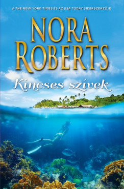 Nora Roberts - Kincses szvek