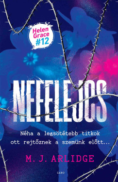 M. J. Arlidge - Nefelejcs