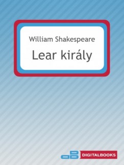 William Shakespeare - Lear kirly
