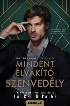 Laurelin Paige - Mindent elvakító szenvedély