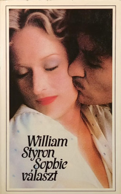 William Styron - Sophie vlaszt