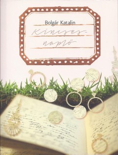 Bolgr Katalin - Kincsesnapl
