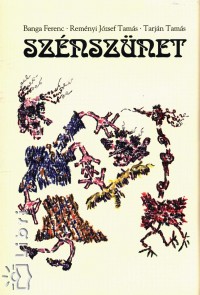 Banga Ferenc - Remnyi Jzsef Tams - Tarjn Tams - Sznsznet
