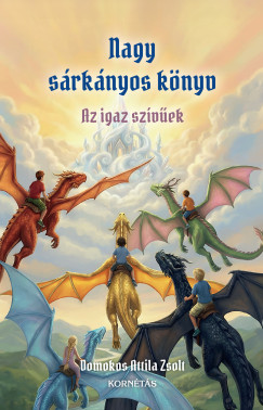 Domokos Attila Zsolt - Nagy s�rk�nyos k�nyv