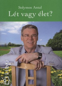 Solymos Antal - Lt vagy let?