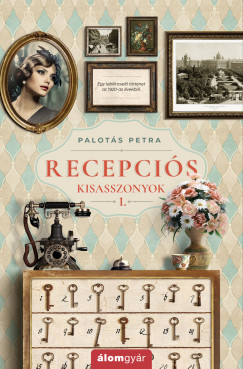 Palots Petra - Recepcis kisasszonyok
