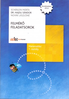 Dr. Hajdu Sndor - Novk Lszln - Scherlein Mrta - Felmr feladatsorok matematika 1 o.