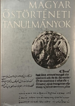 Bartha Antal  (Szerk.) - Czegldy Kroly  (Szerk.) - Rna-Tas Andrs  (Szerk.) - Magyar strtneti tanulmnyok