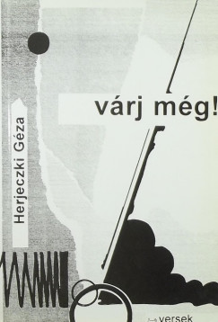 Herjeczki Gza - Vrj mg!