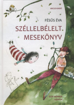 Fss va - Szllelblelt meseknyv - j kiads