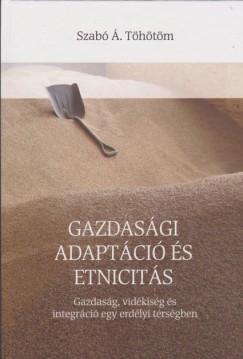 Szab . Thtm - Gazdasgi adaptci s etnicits